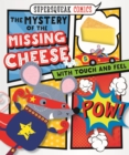 Image for MYSTERY OF THE MISSING CHEESE