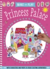Image for Make and Play Princess Palace