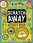 Image for Awesome Animals Scratch Away Activity Book