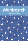 Image for Wordsearch: Over 250 Puzzles