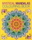 Image for Mystical Mandalas Colouring Book