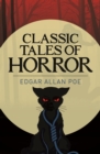 Image for Edgar Allan Poe&#39;s Classic Tales of Horror