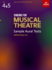 Image for Singing for Musical Theatre Sample Aural Tests, ABRSM Grades 4 &amp; 5, from 2020