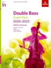 Image for Double Bass Exam Pack 2020-2023, Initial Grade : Score &amp; Part +audio
