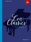 Image for Core Classics, Grades 1-2 : Essential repertoire for piano