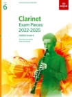 Image for Clarinet Exam Pieces from 2022, ABRSM Grade 6 : Selected from the syllabus from 2022. Score &amp; Part, Audio Downloads