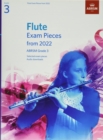 Image for Flute Exam Pieces from 2022, ABRSM Grade 3 : Selected from the syllabus from 2022. Score &amp; Part, Audio Downloads