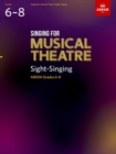 Image for Singing for Musical Theatre Sight-Singing, ABRSM Grades 6-8, from 2022