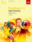 Image for Sight-Reading for Trombone (bass clef and treble clef), ABRSM Grades 1-5, from 2023