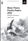 Image for Music Theory Practice Papers Model Answers 2022, ABRSM Grade 8