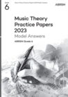 Image for Music Theory Practice Papers Model Answers 2023, ABRSM Grade 6