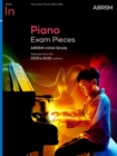 Image for Piano Exam Pieces 2025 &amp; 2026, ABRSM Initial Grade