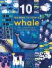 Image for 10 Reasons to Love a... Whale