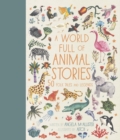 Image for A World Full of Animal Stories