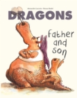 Image for Dragons: Father &amp; Son