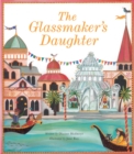 Image for The glassmaker&#39;s daughter