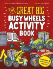 Image for The Great Big Busy Wheels Activity Book : Includes 4 Adventure Stories