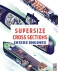Image for Supersize cross sections  : inside engines