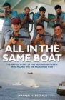 Image for All in the same boat  : the untold story of the British ferry crew who helped win the Falklands War