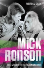 Image for Mick Ronson - The Spider with the Platinum Hair