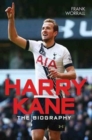 Image for Harry Kane  : the biography