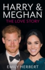 Image for Harry &amp; Meghan - The Love Story