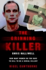 Image for The grinning killer  : Chris Halliwell