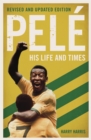 Image for Pelâe  : his life and times
