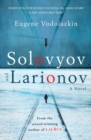 Image for Solovyov and Larionov