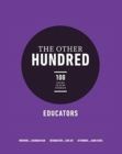 Image for The Other Hundred Educators