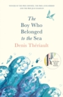 Image for The Boy Who Belonged to the Sea