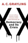 Image for Democracy and Its Crisis