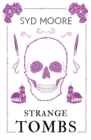 Image for Strange Tombs - An Essex Witch Museum Mystery