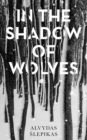 Image for In the shadow of wolves