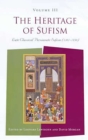 Image for Heritage of Sufism (Volume 3): Late Classical Persianate Sufism (1501-1750) : Vol. 3,
