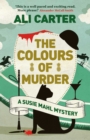 Image for The colours of murder