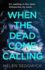 Image for When the dead come calling