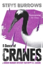 Image for A Dance of Cranes: A Birder Murder Mystery