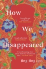 How we disappeared - Lee, Jing-Jing