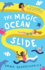 Image for The magic ocean slide