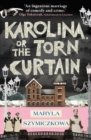Image for Karolina, or the torn curtain