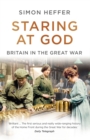 Image for Staring at God  : Britain in the Great War
