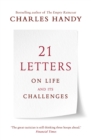 Image for 21 Letters on Life and Its Challenges