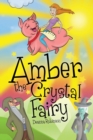 Image for Amber the Crystal Fairy