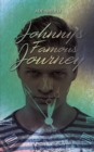 Image for Johnny&#39;s Famous Journey