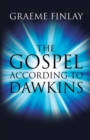 Image for The Gospel According to Dawkins