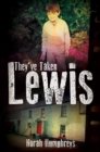 Image for They&#39;ve Taken Lewis