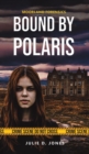 Image for Moorland Forensics - Bound by Polaris