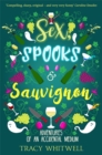 Image for Sex, Spooks &amp; Sauvignon