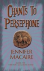 Image for Chants to Persephone